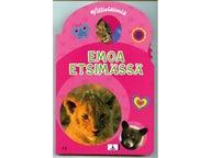Villieläimet, Emoa etsimässä