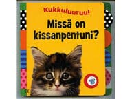 Kukkuluuruu! Missä on kissanpentuni?