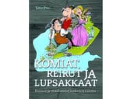 Komiat, reirut ja lupsakkaat