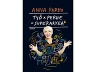 Työ x perhe = superarkea[sup 2]