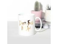 Don't f*ck it up -Muki