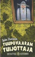 Tuupovaaran tuijottaja Juha Vuorinen
