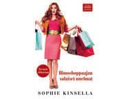Himoshoppaajan salaiset unelmat Sophie Kinsella