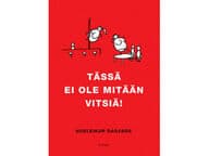 Tässä ei ole mitään vitsiä Hugleikur Dagsson