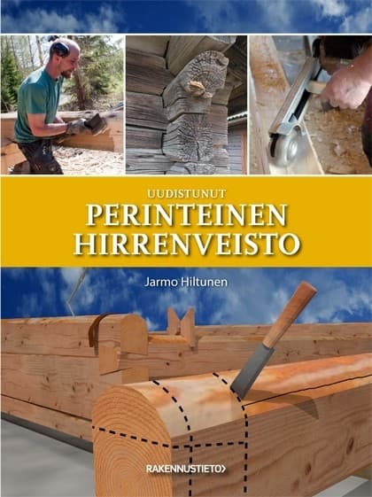 Uudistunut perinteinen hirrenveisto -kirja