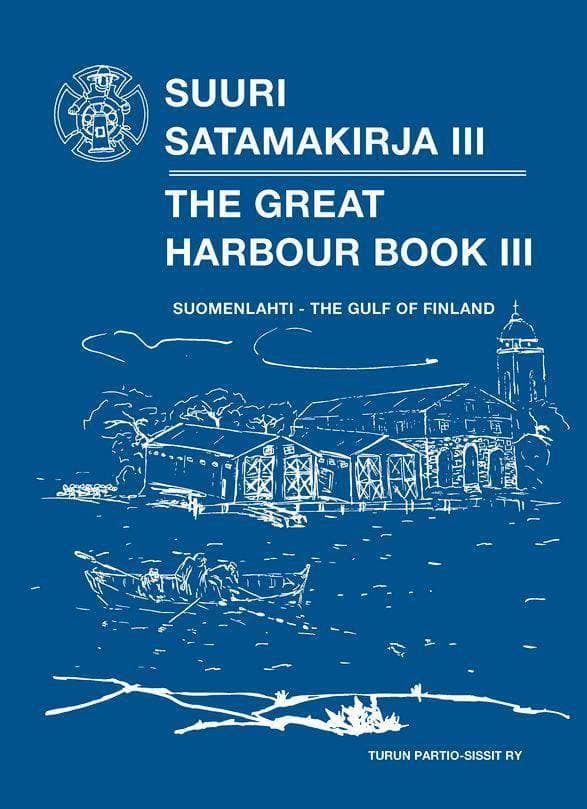 Turun Partio-Sissit ry Suuri Satamakirja III - Suomenlahti kirja