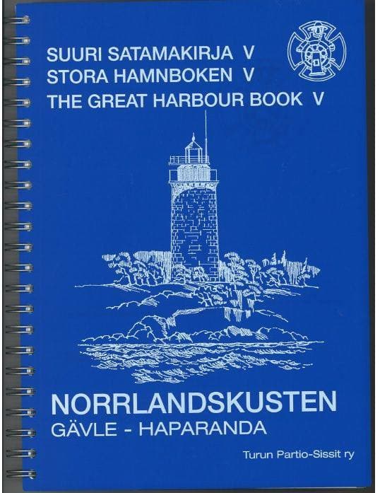 Turun Partio-Sissit ry Suuri Satamakirja V - Norrlandskusten kirja