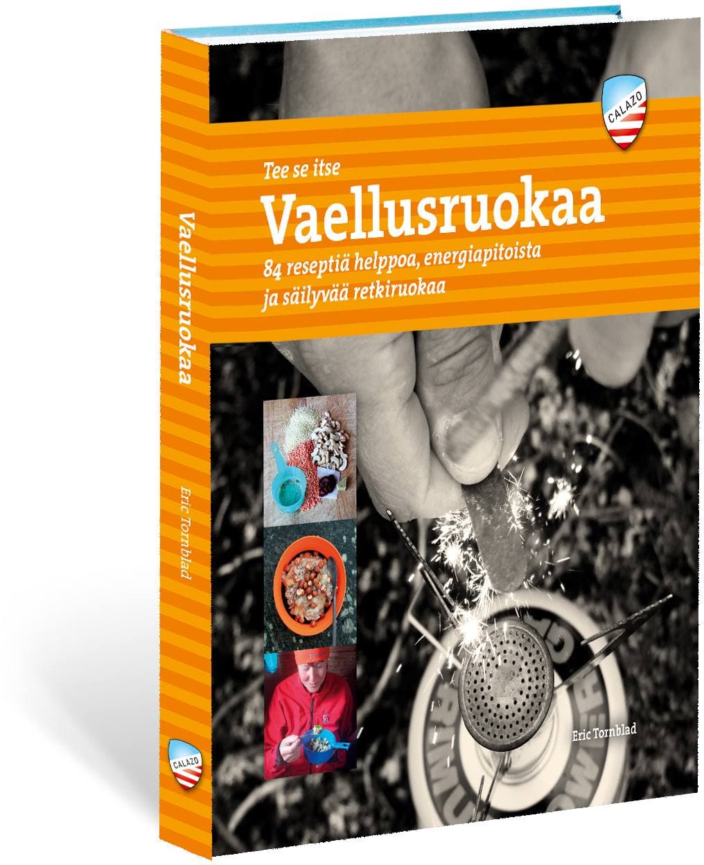 Calazo Vaellusruokaa retkiruokareseptikirja