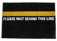 Wait behind this line kynnysmatto